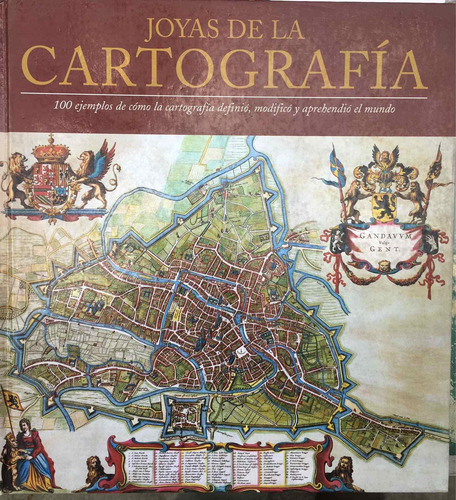 Joyas De La Cartografía, 100 Ejemplos (Usado)