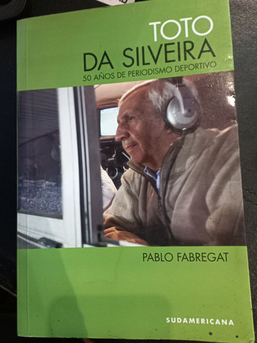 Toto Da Silveira - Pablo Fabregat - Sudamericana 