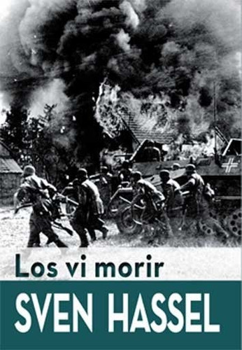 Los Vi Morir, De Hassel, Sven. Editorial Edicions Llibreria Universitària De Barcelona, Sl, Tapa Blanda En Español