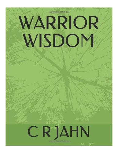 Libro: Warrior Wisdom: Oscuridad, Llámame Hermano, Ese Soy