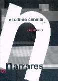 El Ultimo Canalla. Narrares 01