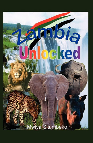 Libro: Zambia Unlocked