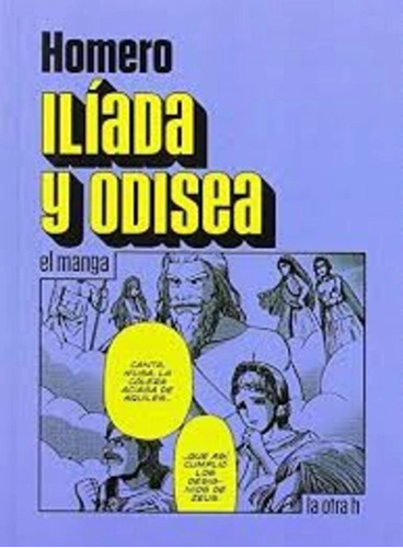 Libro Iliada Y Odisea (en Historieta / Comic)