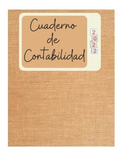 Libro De Contabilidad Cuaderno Para Las Cuentas De., de Grazini, L. Editorial Independently Published en español