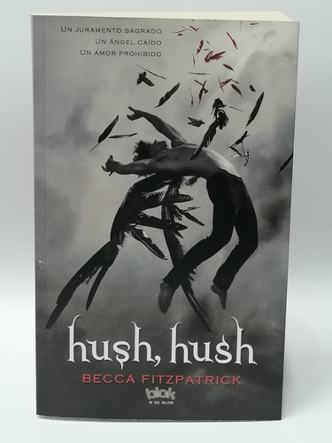 Hush, Hush - Becca Fitzpatrick