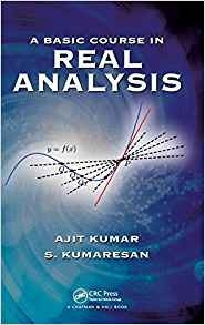 A Basic Course In Real Analysis