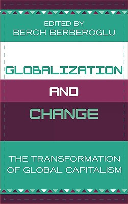 Libro Globalization And Change: The Transformation Of Glo...