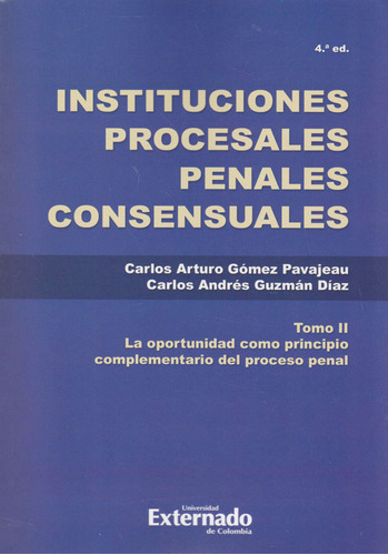 Instituciones Procesales Penales Tomo Ii