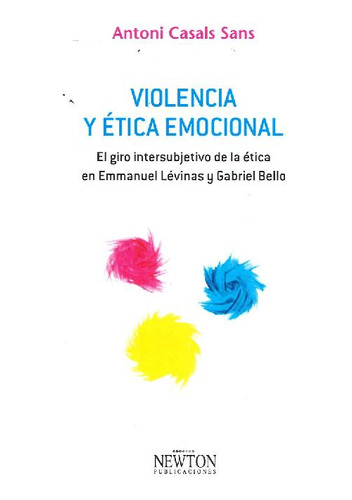 Libro Violencia Y Ética Emocional De Antoni Casals Sans