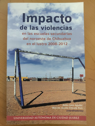 Impacto De Las Violencias En Las Escuelas Secundarias Del No