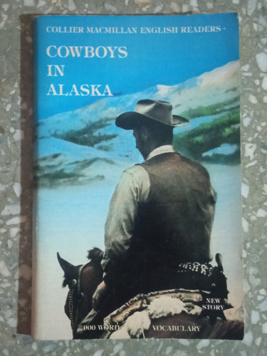 Cowboys In Alaska 