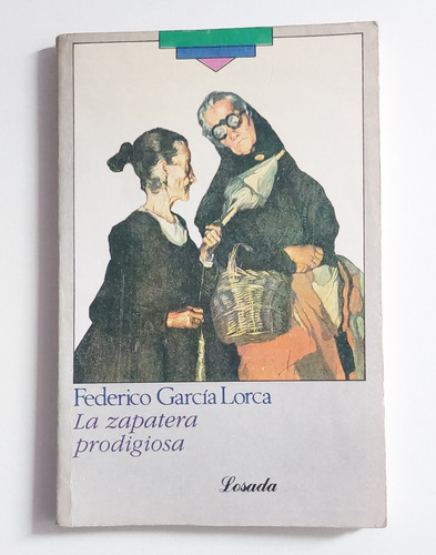 Libro La Zapatera Prodigiosa  - Federico Garcia Lorca 