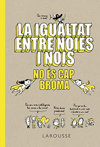 Libro La Igualtat Entre Noies I Nois No És Cap Broma De Laro