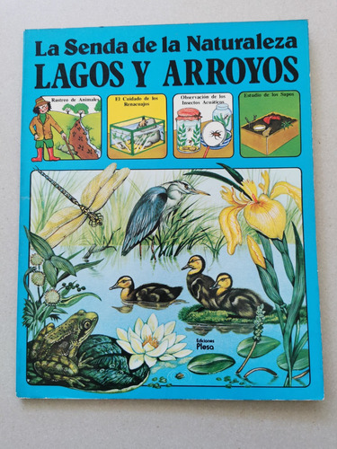 La Senda De La Naturaleza, Lagos Y Arroyos, Plesa - Años 80s