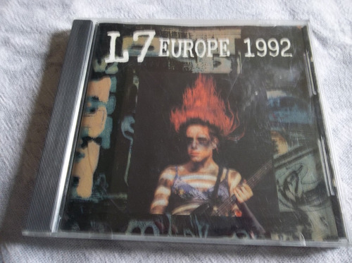 L7 - Europe 1992 - Cd