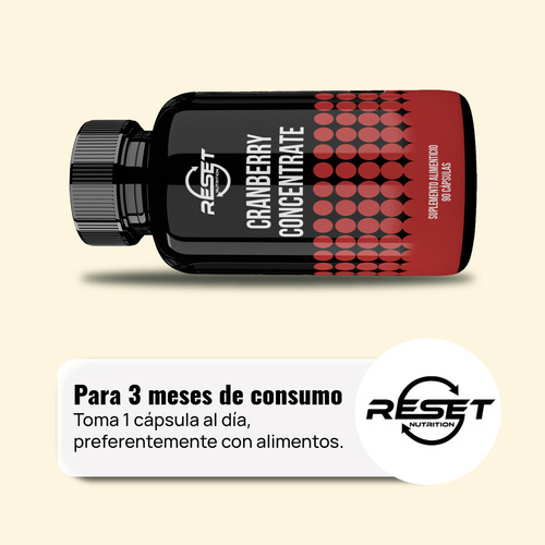 Reset Nutrition® Cranberry Concentrate 90 Cápsulas | Concentrado De Arándano Suplemento Alimenticio para Salud Urinaria, Antioxidante y Apoyo Inmunológico.