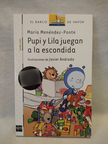 Pupi Y Lila Juegan A La Escondida Menéndez Ponte Sm B