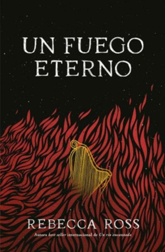 Libro Un Fuego Eterno (elements Of Cadence 2)