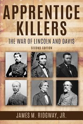 Libro Apprentice Killers: The War Of Lincoln And Davis - ...