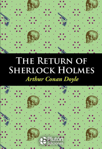 Libro: The Return Of Sherlock Holmes / Arthur Conan Doyle