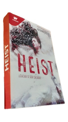 Libro: Heist ¿cazar O Ser Cazado? - Ariana Godoy