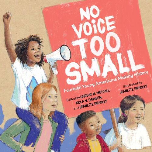Libro: No Voice Too Small: Fourteen Young Americans Making H