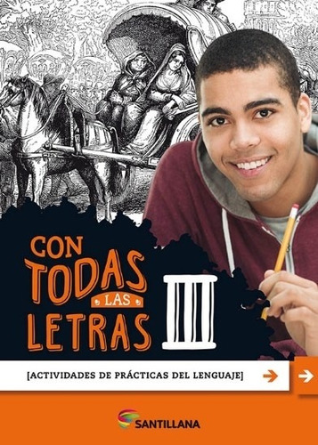 Con Todas Las Letras Iii - Actividades De Practicas Del Leng