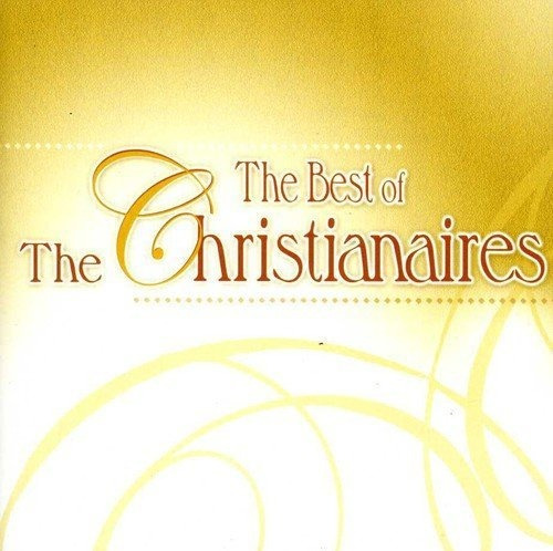 Cd The Best Of The Christianaires - Christianaires