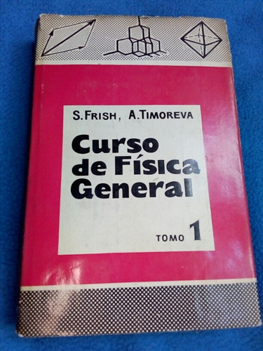 Timoreva, Curso De Física General Tomo 1