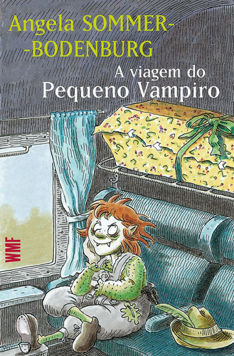 A Viagem Do Pequeno Vampiro, De Angela Sommer-bodenburg. Editora Wmf Martins Fontes - Pod Em Português