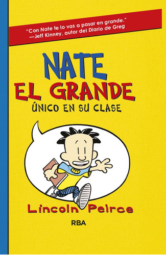 Único En Su Clase (nate El Grande 1) - Peirce -(t.dura) - *