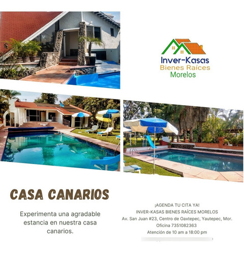 Casa Canarios Disponible Para Fines De Semana En Lomas De Cocoyoc