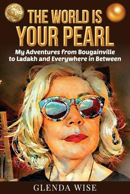 Libro The World Is Your Pearl : My Adventures From Bougai...