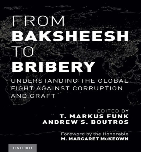 Libro From Baksheesh To Bribery : Understanding The Globa...