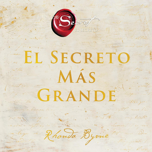 Libro: El Secreto Más Grande (the Greatest Secret )(*spanish