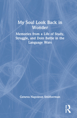 Libro My Soul Look Back In Wonder: Memories From A Life O...