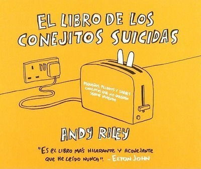 El Libro De Los Conejitos Suicidas - Andy Riley