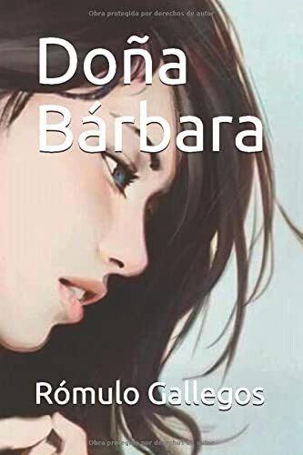 Doña Bárbara (spanish Edition)