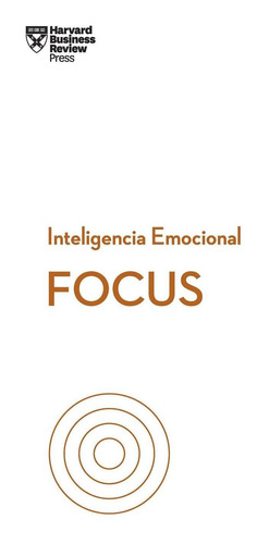 Focus. Inteligencia Emocional. Harvard Business Review. Español. Reverte - Blanda - Estandar - 0