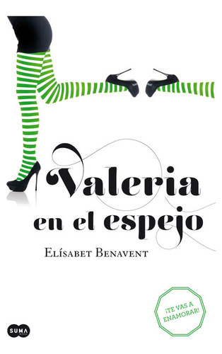 Libro Valeria En El Espejo (saga Valeria 2) - Benavent, E...