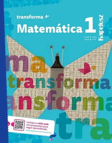 Matematica 7/1 - Transforma - Kapelusz