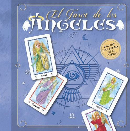 El Tarot De Los Angeles Estuche Libro + 72 Cartas Libsa