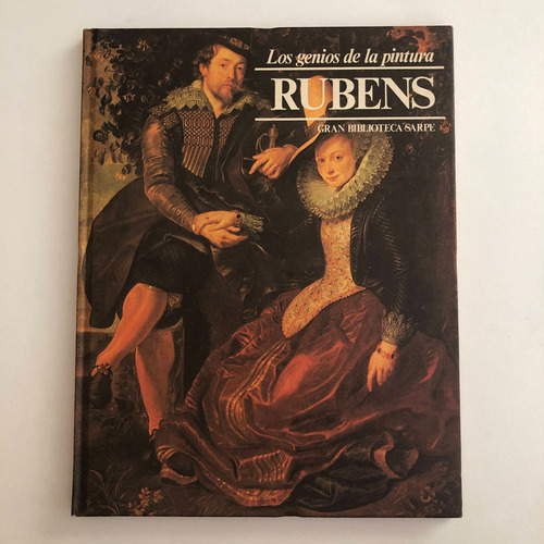 Los Genios De La Pintura - Rubens - Sarpe