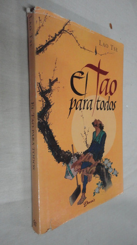 El Tao Para Todos / Lao Tse