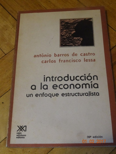 Introducción A La Economía. Castro Y Lessa. Siglo Xxi
