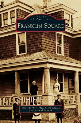 Libro Franklin Square - Van Wie, Paul D.
