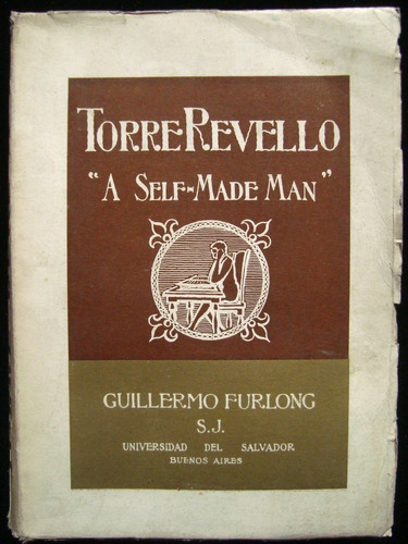 Antiguo Libro Torre Revello A Self Made Man Furlon 47n 607