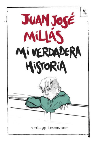 Mi Verdadera Historia, De Millás, Juan José. Editorial Seix Barral, Tapa Blanda En Español