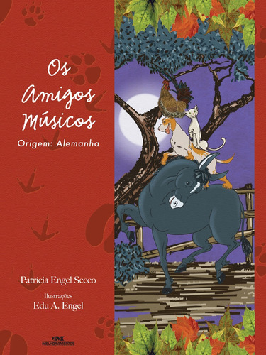 Os Amigos Músicos, de Secco, Patrícia Engel. Editora Melhoramentos Ltda., capa mole em português, 2013