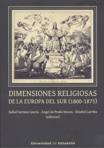Dimensiones Religiosas De La Europa Del Sur - Serano Rafael 